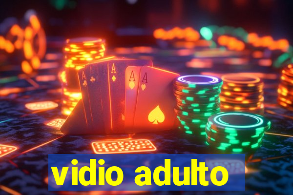 vidio adulto